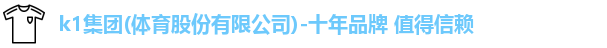 k1集团